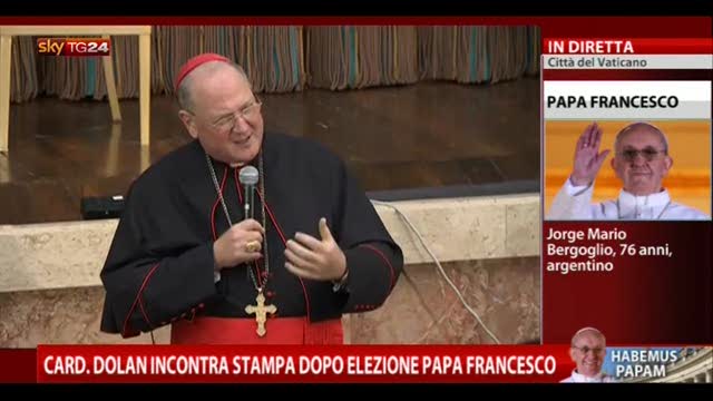 Elezione Papa Francesco, il commento del cardinale Dolan