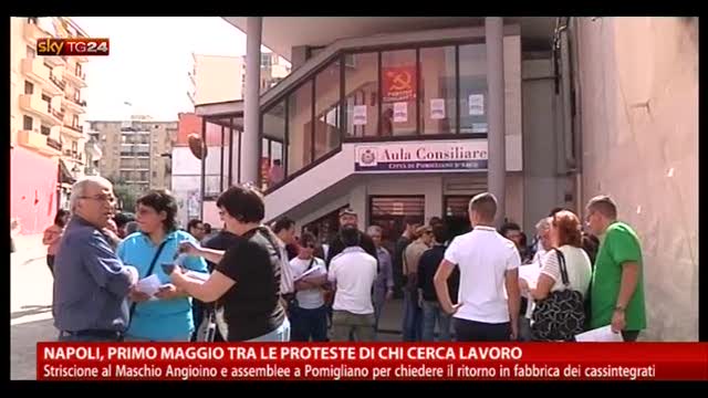 Napoli, 1 maggio tra le proteste di chi cerca lavoro