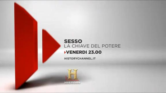 History Channel -  Sesso: la chiave del potere
