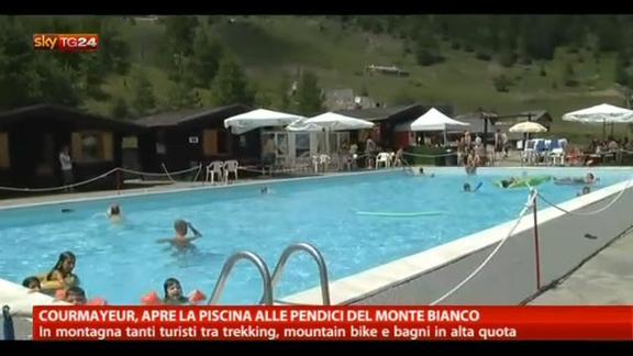Courmayeur, apre la piscina alle pendici del Monte Bianco