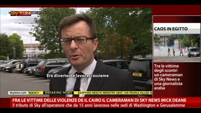 Fra le vittime al Cairo il cameraman di Sky News Mick Deane
