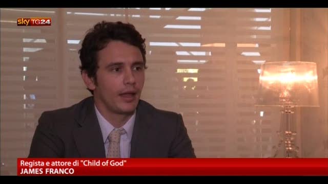 "Child of God", James Franco regista e interprete