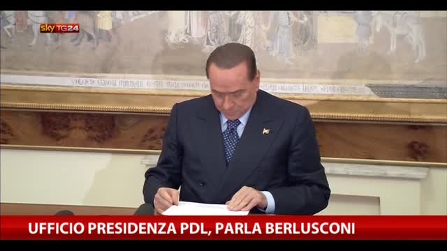 Ufficio presidenza Pdl, parla Berlusconi