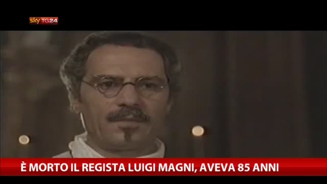 E' morto il regista Luigi Magni, aveva 85 anni