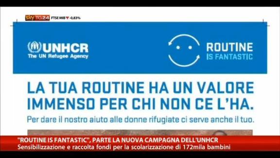 "Routin is fantastic", parte la nuova campagna dell'UNHCR