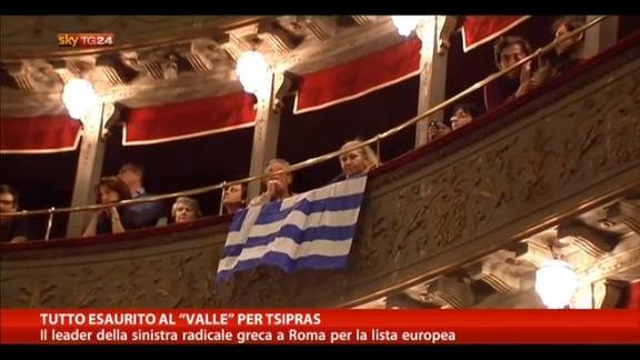 Tutto esaurito al "Valle" per Tsipras