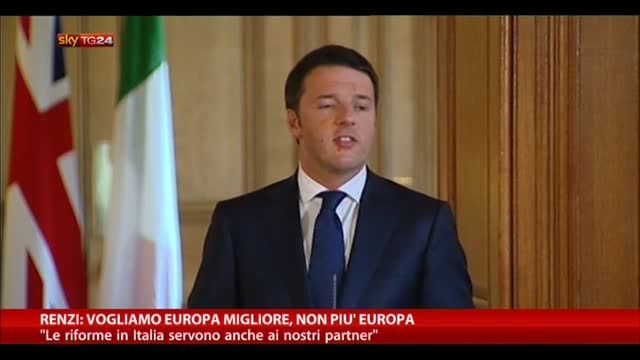 Renzi: vogliamo Europa migliore, non più Europa