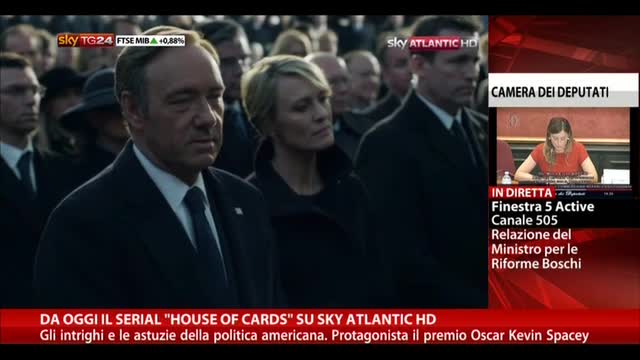 Da oggi il serial "House of cards" su Sky Atlantic HD