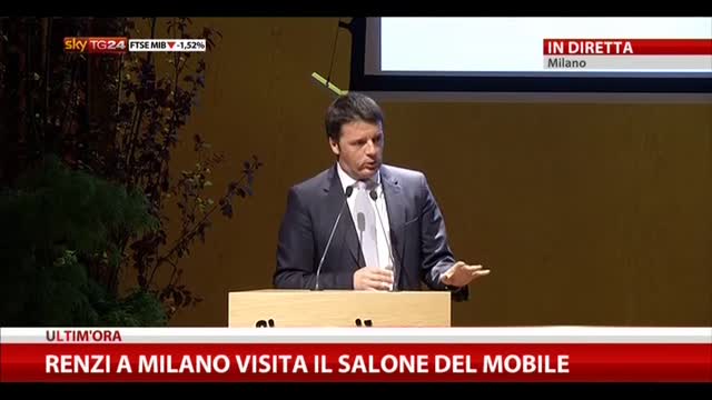 Renzi al Salone del Mobile: L'Italia ce la deve fare