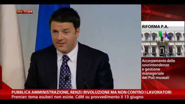 P.A., Renzi: rivoluzione ma non contro i lavoratori