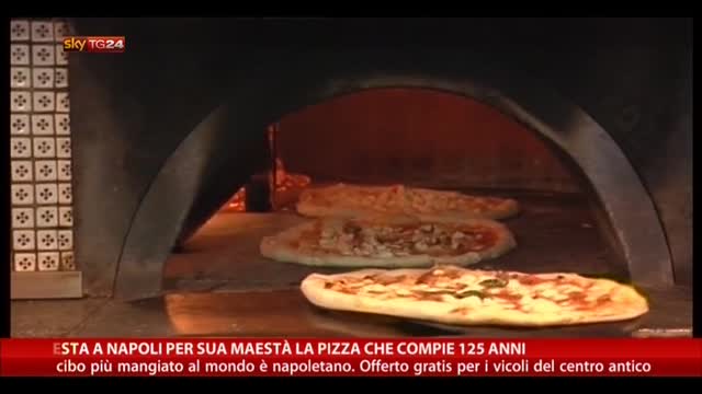 Festa a Napoli per sua maestà la pizza che compie 125 anni