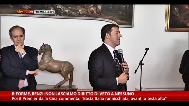 Riforme, Renzi: non lasciamo diritto di veto a nessuno