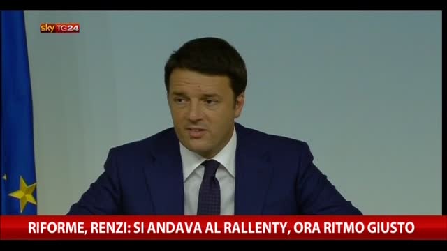 Riforme, Renzi: si andava al rallenty, ora ritmo giusto
