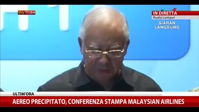 Aereo precipitato, conferenza stampa Malaysia Airlines