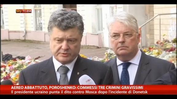 Aereo abbattuto, Poroshenko: commessi tre crimini gravissimi