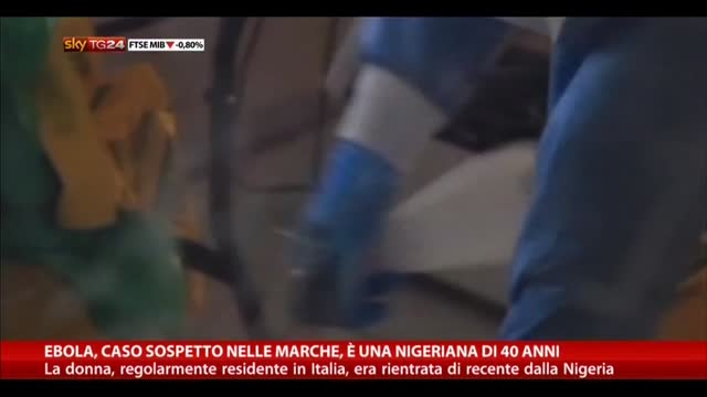 Ebola: caso sospetto nelle Marche, è una nigeriana 40enne