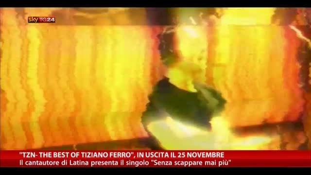"Tzn-The Best of Tiziano Ferro", in uscita il 25 novembre