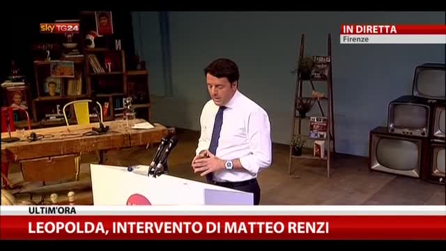 Leopolda, Renzi: dobbiamo cambiare il Paese
