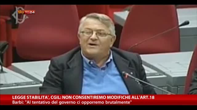 Stabilità, CGIL: non consentiremo modifiche all'articolo 18