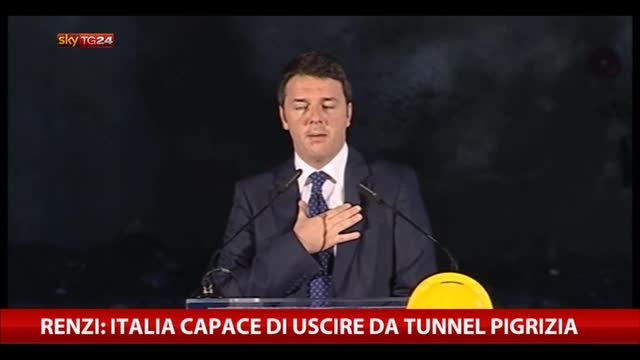 Renzi: Italia capace di uscire da tunnel pigrizia