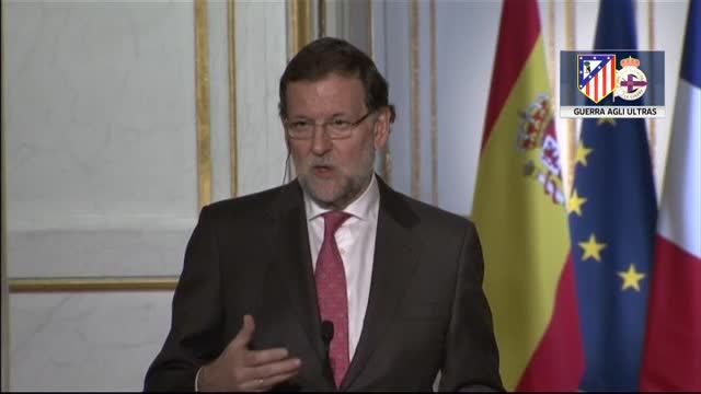 Il Primo ministro spagnolo Rajoy: guerra agli ultras