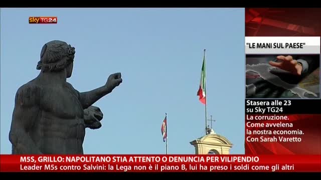 M5S, Grillo: Napolitano attento o denuncia per vilipendio