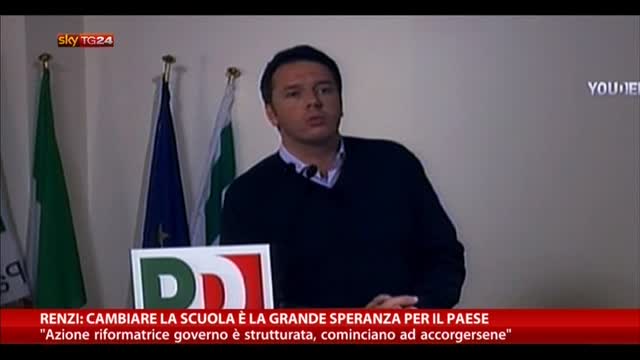 Renzi: cambiare la scuola è la grande speranza del Paese