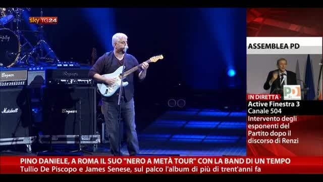 Pino Daniele, a Roma suo "Nero a metà tour"