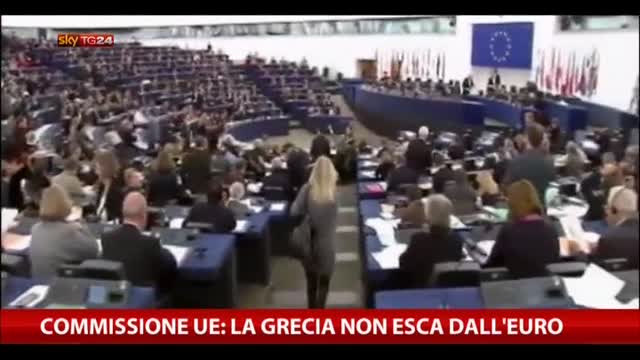 Commissione Ue: la Grecia non esca dall'Euro