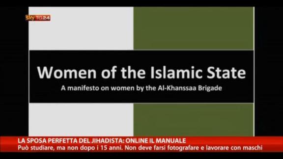 La sposa perfetta del jihadista: online il manuale