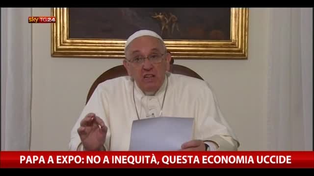 Papa a Expo: no a iniquità, questa economia uccide