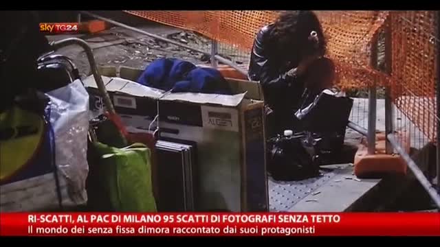 Ri-Scatti, al PAC Milano 95 scatti di fotografi senza tetto