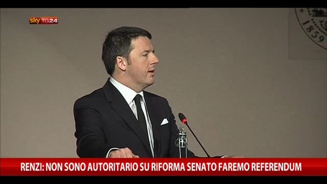 Renzi: non sono autoritario, su riforma Senato referendum