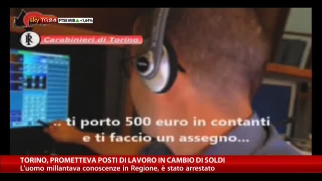 Torino, prometteva posti di lavoro in cambio di soldi