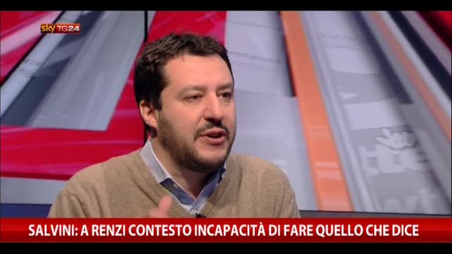 Salvini: a Renzi contesto incapacità di fare quello che dice