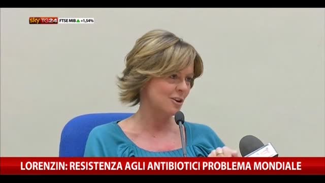 Lorenzin: resistenza agli antibiotici problema mondiale