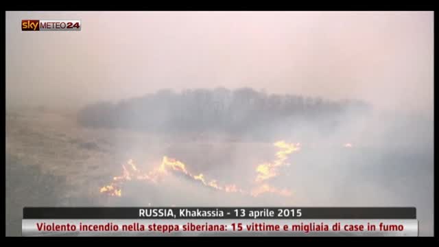 Russia, violento incendio nella steppa siberiana: 15vittime