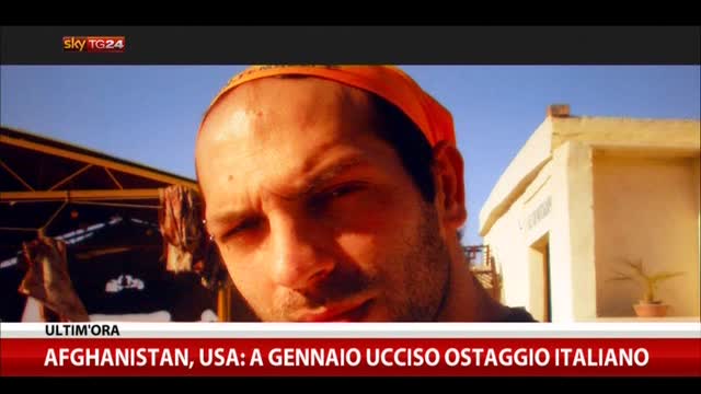 Afghanistan, Usa: a gennaio ucciso ostaggio italiano