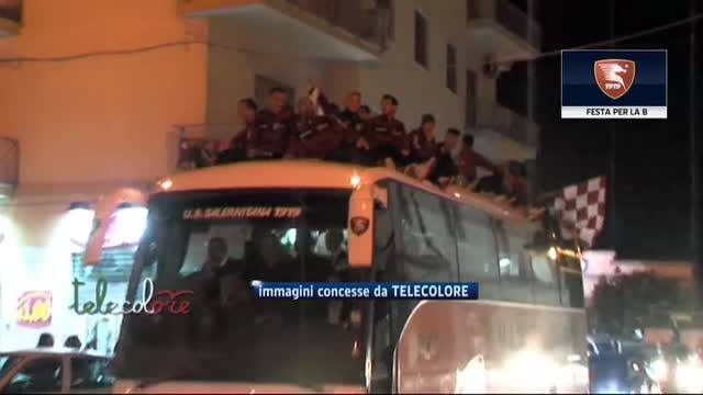 Salernitana, riecco la Serie B: la festa in città
