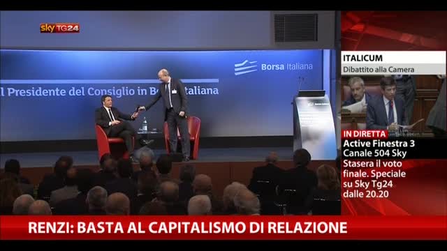 Renzi: basta al capitalismo di relazione