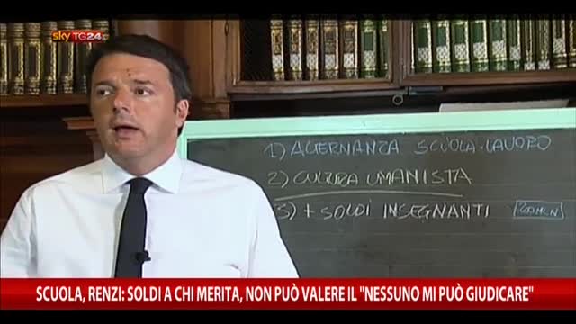 Scuola, Renzi: non può valere il "nessuno mi può giudicare"