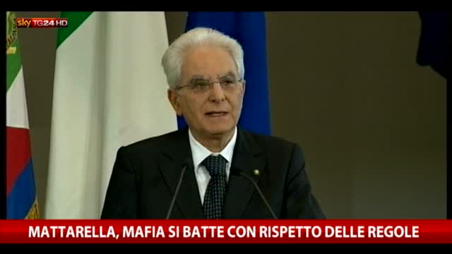 Mattarella: Mafia si batte con rispetto delle regole