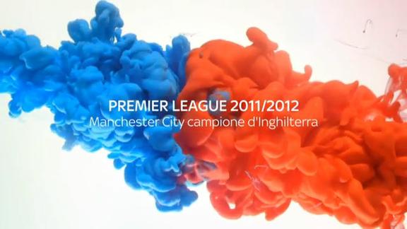Premier League 2011/2012: Man City Campione d'Inghilterra