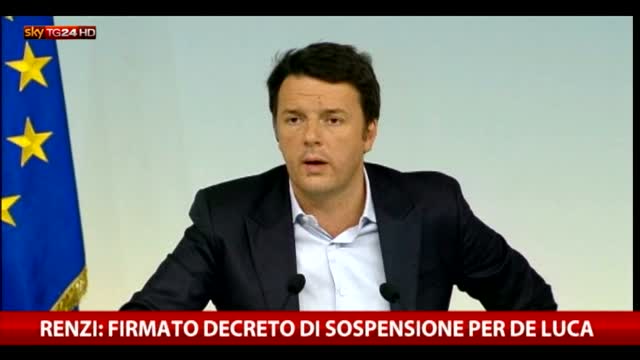 Renzi firma la sospensione per De Luca