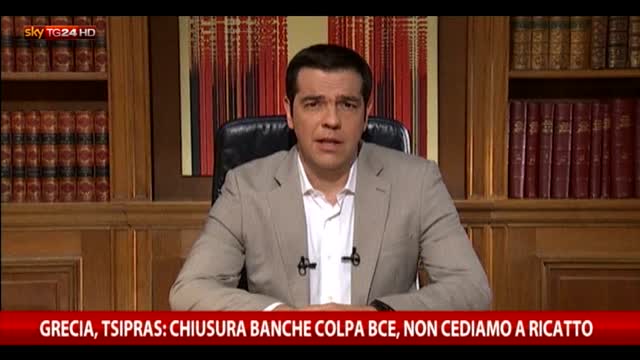 Tsipras: "Chiusura banche colpa Bce"