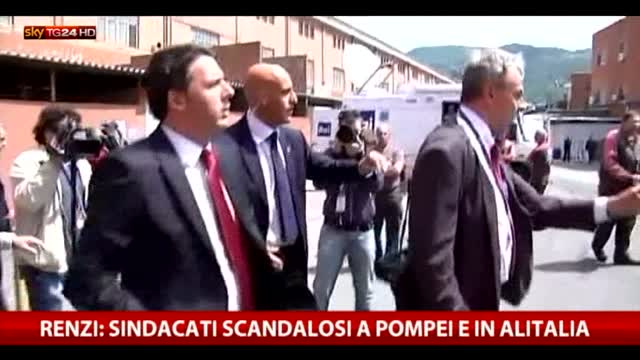 Renzi: sindacati scandalosi a Pompei e in Alitalia