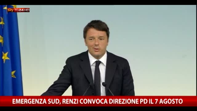 Emergenza Sud, Renzi convoca Direzione Pd il 7 agosto 