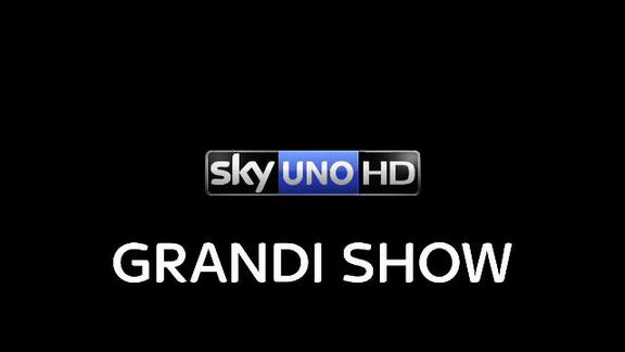 Sky Uno - Grandi Show