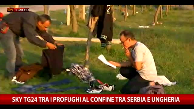 Sky TG24 tra i profughi al confine tra Serbia e Ungheria