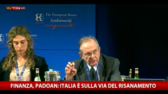 Finanze, Padoan: Italia sulla via del risanamento